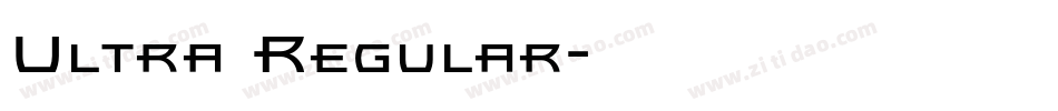 Ultra Regular字体转换